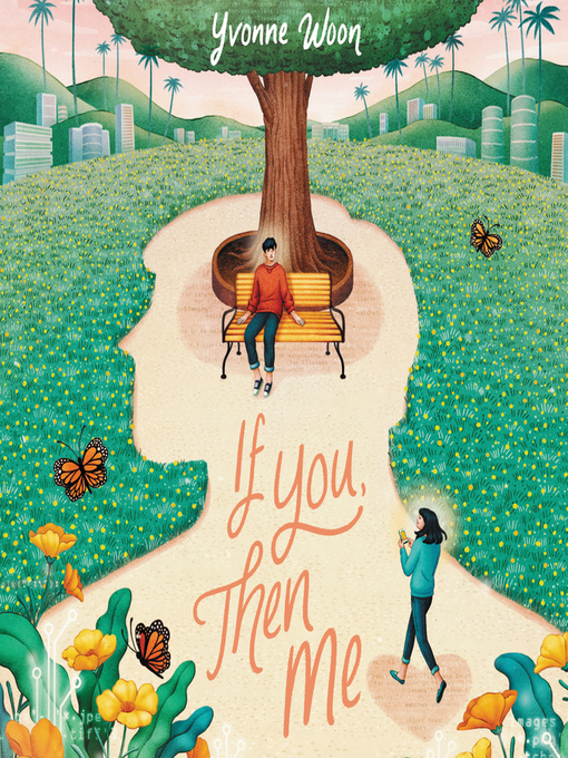 Title details for If You, Then Me by Yvonne Woon - Available